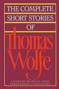 The Complete Short Stories of Thomas Wolfe (Paperback)