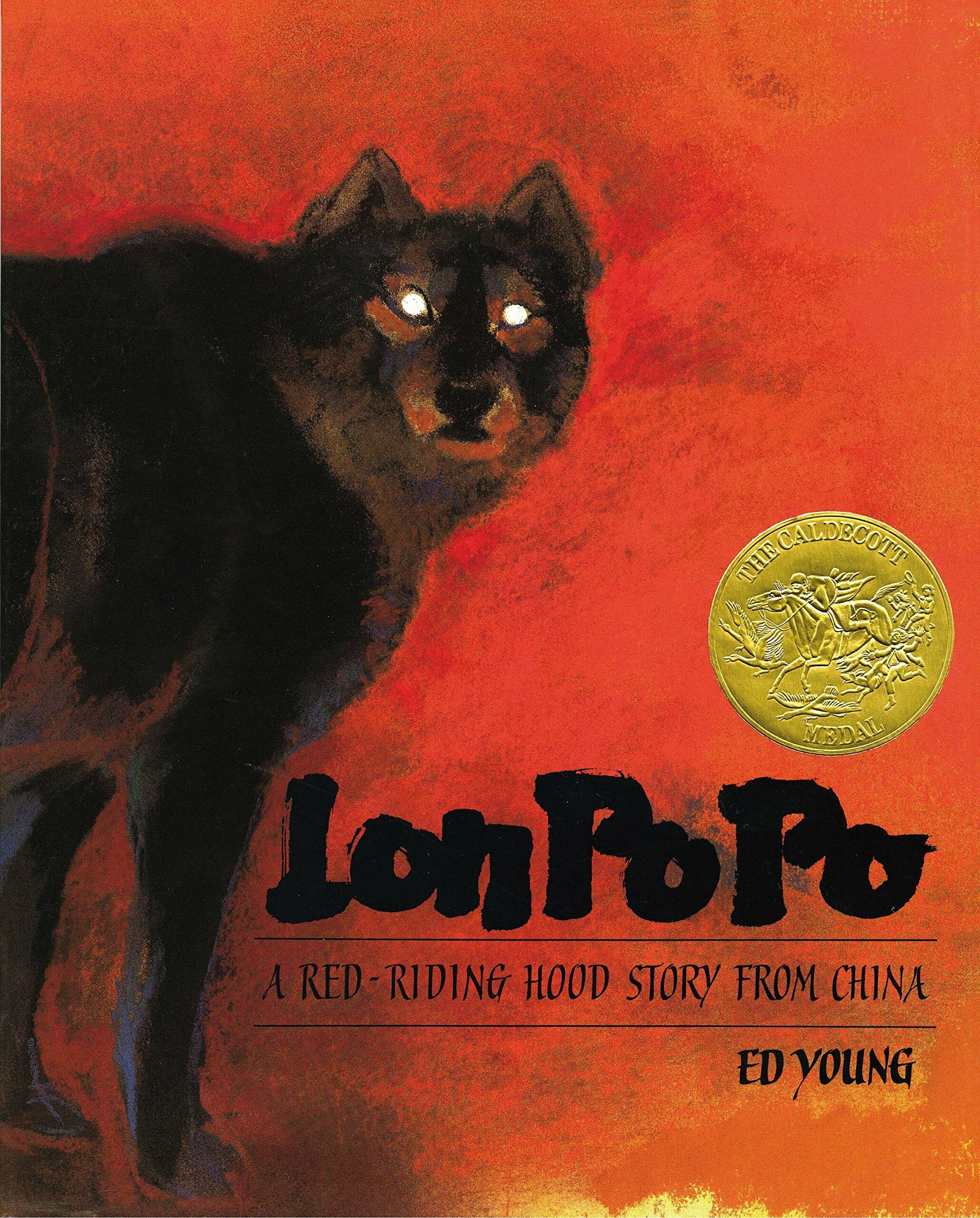 Lon Po Po: A Red-Riding Hood Story from China (Hardcover)