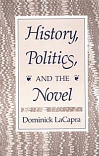 History, Politics, and the Novel (Paperback, Revised)