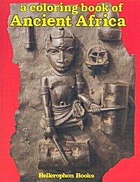 Ancient Africa Color Bk (Paperback)