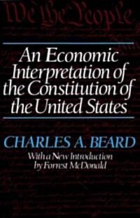 An Economic Interpretation of the Constitution of the United States (Paperback, Reissue)