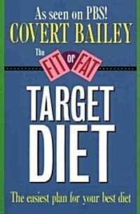 The Fit or Fat Target Diet (Paperback)
