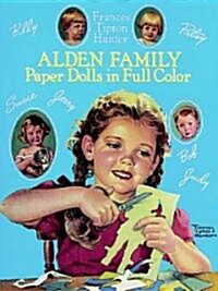 Alden Family Paper Dolls in Full Color (Paperback)