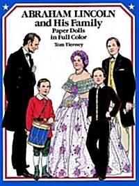 Abraham Lincoln and His Family Paper Dolls in Full Color (Paperback)