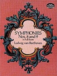 Symphonies Nos. 8 and 9 in Full Score (Paperback)