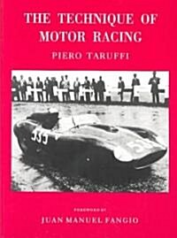 The Technique of Motor Racing (Hardcover)