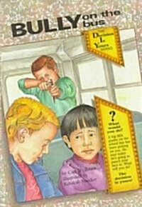 Bully on the Bus (Paperback)