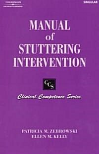 Manual of Stuttering Intervention (Paperback, Spiral)