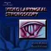 Video Laryngeal Stroboscopy (CD-ROM)