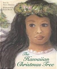 The Hawaiian Christmas Tree (Hardcover)