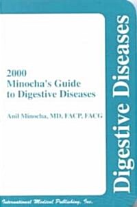 2000 Minochas Guide to Digestive Diseases (Paperback)