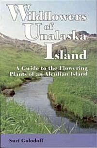 Wildflowers of Unalaska Island (Paperback)