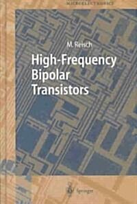 High-Frequency Bipolar Transistors (Hardcover)