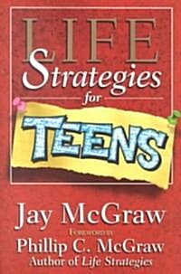 Life Strategies for Teens (Paperback)