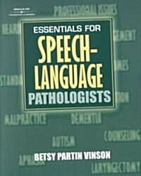 Essentials for Speech-Language Pathologists (Paperback)