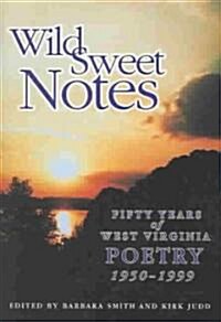 Wild Sweet Notes (Paperback, Illustrated)