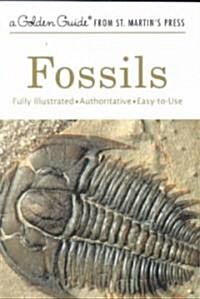 Fossils: A Fully Illustrated, Authoritative and Easy-To-Use Guide (Paperback, Updated)