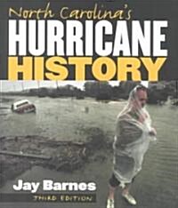 North Carolinas Hurricane History (Paperback, 3rd)