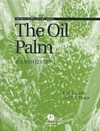 The Oil Palm (Hardcover, 4 Rev ed)