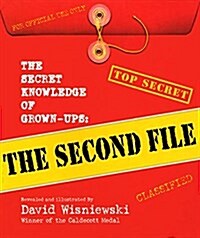[중고] The Secret Knowledge of Grown-Ups: The Second File (Hardcover)