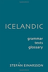 Icelandic: Grammar Text Glossary (Paperback, 2)