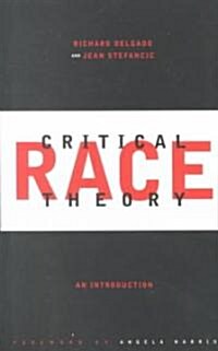 Critical Race Theory (Paperback)