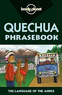 Lonely Planet Quechua Phrasebook (Paperback, 2nd)