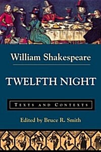 [중고] Twelfth Night: Texts and Contexts (Paperback)