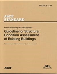 Guideline for Structural Condition Assessment of Existing Buildings (Paperback)