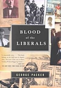 Blood of the Liberals (Paperback, Reprint)