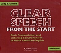 Clear Speech from the Start Audio CDs (3) : Basic Pronunciation and Listening Comprehension in North American English (CD-Audio)