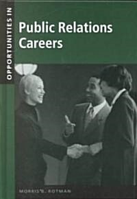 Opportunities in Public Relations Careers (Hardcover)