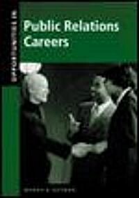 Opportunities in Public Relations Careers (Paperback, Revised)