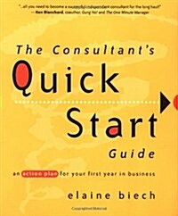 The Consultants Quick Start Guide (Paperback)
