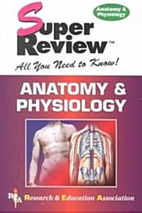 Anatomy and Physiology Super Review (Paperback)