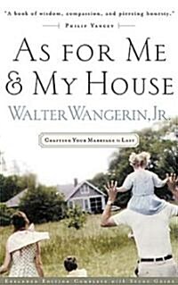 As for Me and My House: Crafting Your Marriage to Last (Paperback)