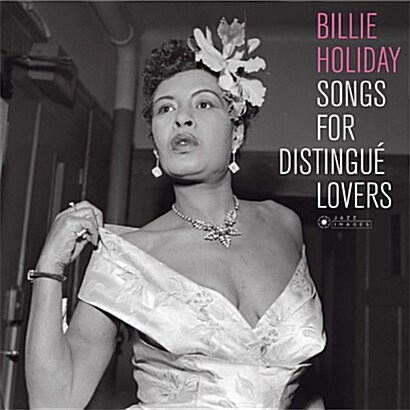 [수입] Billie Holiday - Songs For Distingue Lovers [180g LP][Gatefold]