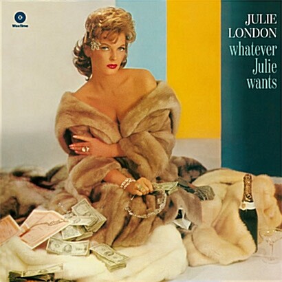 [수입] Julie London - Whatever Julie Wants [180g LP]
