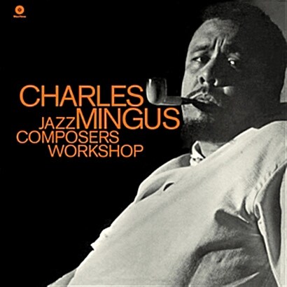 [수입] Charles Mingus - Jazz Composers Workshop [180g LP]