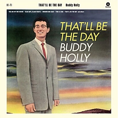 [수입] Buddy Holly - Thatll Be The Day [180g LP]
