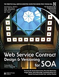 Web Service Contract Design and Versioning for Soa (Paperback)