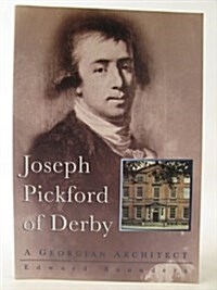 Joseph Pickford of Derby (Paperback)