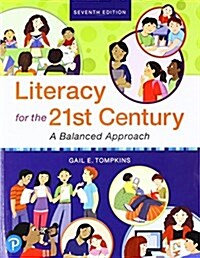 Literacy for the 21st Century: A Balanced Approach (Paperback, 7)