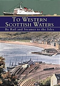 To Western Scottish Waters (Paperback)