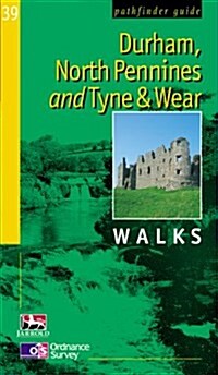 Durham, North Pennines and Tyne and Wear : Walks (Paperback)