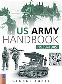 US Army Handbook, 1939-1945 (Paperback, 3 Revised edition)