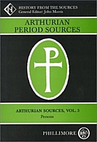 Arthurian Period Sources (Paperback, New ed)