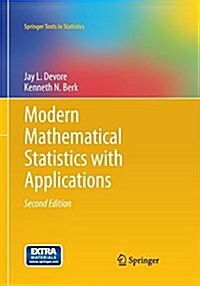Modern Mathematical Statistics with Applications (Paperback, 2, Softcover Repri)