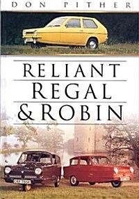 Reliant Regal and Robin (Hardcover)