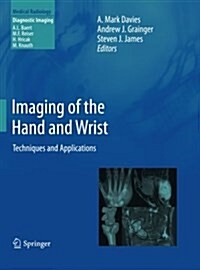 Imaging of the Hand and Wrist: Techniques and Applications (Paperback, 2013)